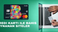 Kredi Kartıyla Bahis Oynanan Siteler