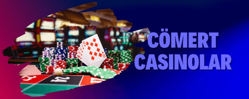 Comert Casinolar