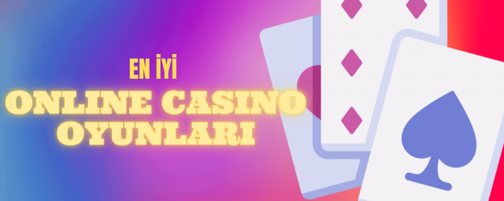 en iyi online casino oyunları