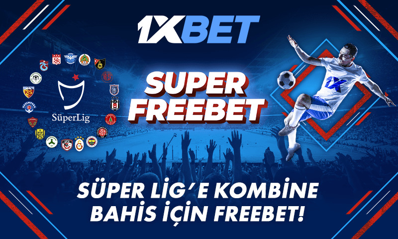 1xbet Superlig 250TL Free Bet kampanyası