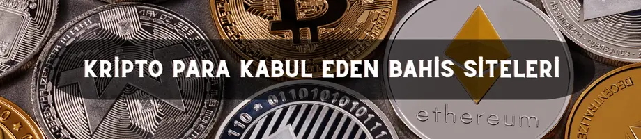 Kripto para kabul eden bahis siteleri