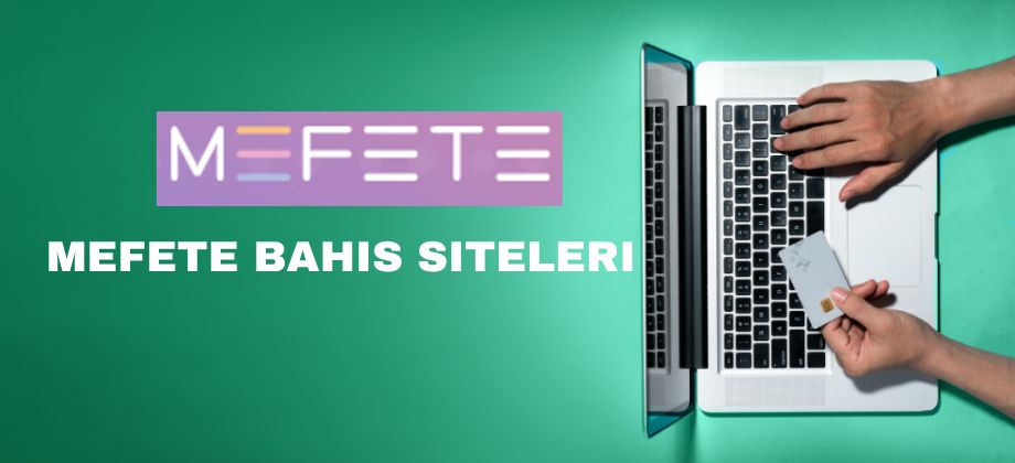 Mefete Bahis Siteleri