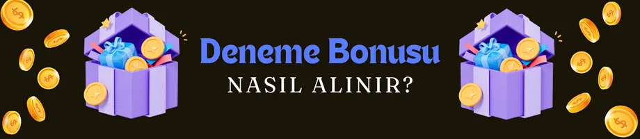 deneme bonusu