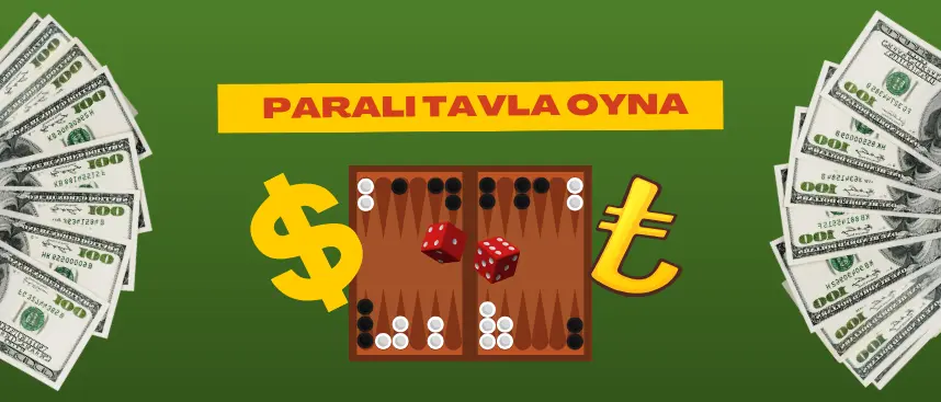 Paralı tavla oyna