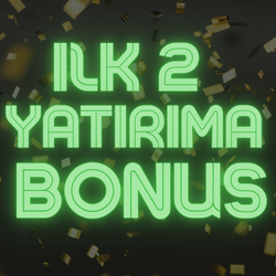 ilk 2 yatırım için bonus 